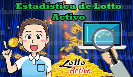 Estadisticas Lotto Activo .